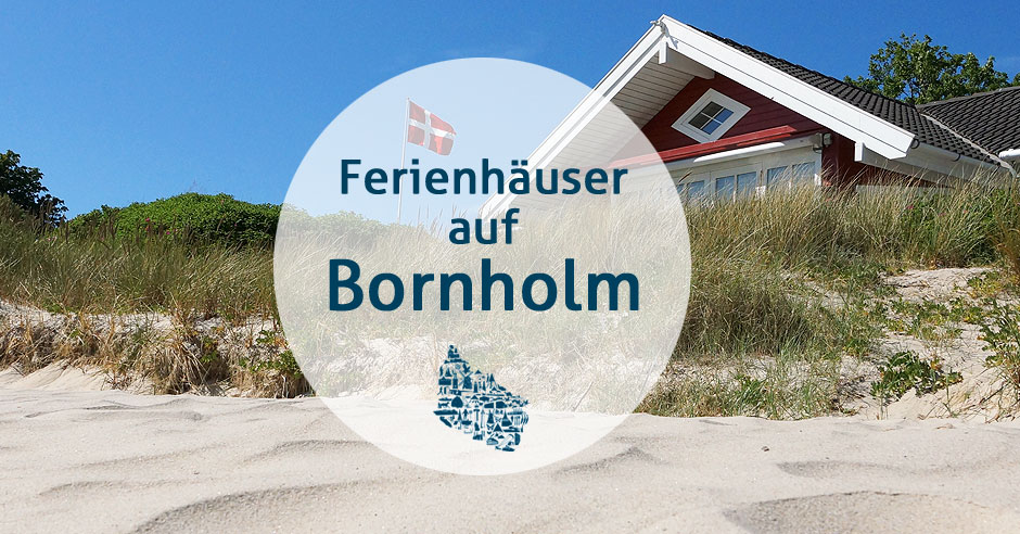 Ferienhaus Bornholm Ferienhäuser Insel Bornholm (Dänemark) Bornholm