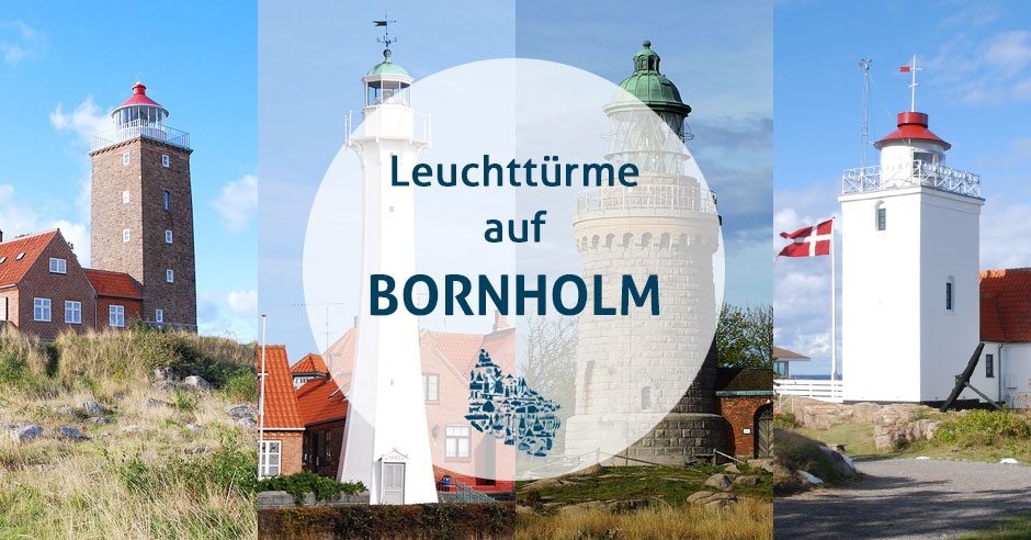 Leuchttürme Insel Bornholm (Dänemark) - Alle Bornholmer Leuchttürme